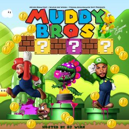 Antdeezy And Forgiato Blow - Muddy Bros